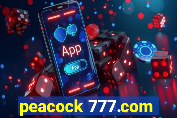 peacock 777.com